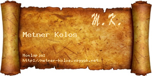 Metner Kolos névjegykártya